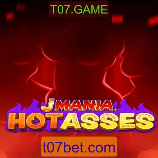 JManiaHotAsses: Descubra o Excitante Mundo de T07.GAME